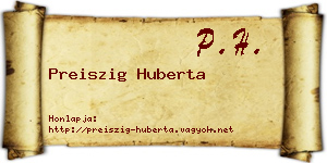 Preiszig Huberta névjegykártya